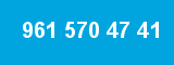 961 570 47 41